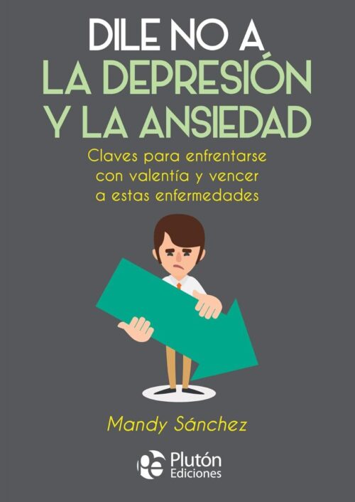 Dile no a la depresión y la ansiedad