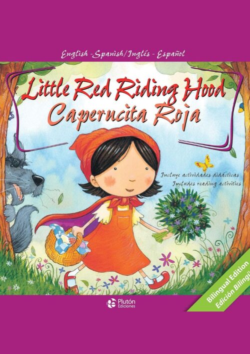 Caperucita roja / Little Red Riding Hood Caperucita roja / Little Red Riding Hood