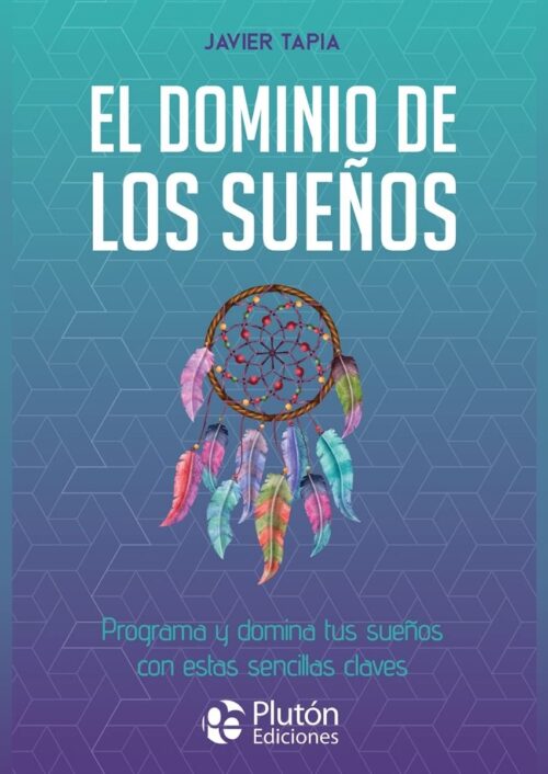 El dominio de los sueños