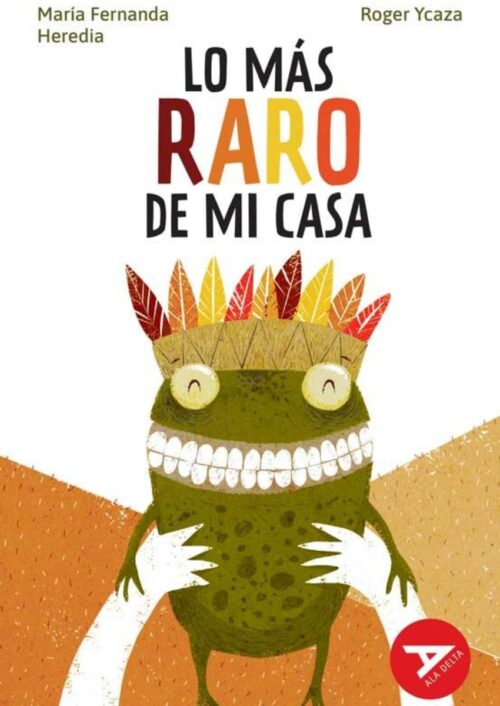Lo más raro de mi casa Lo más raro de mi casa