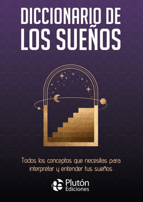 Diccionario de los sueños Diccionario de los sueños