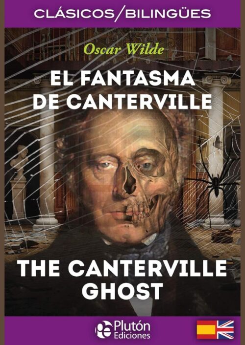 El Fantasma de Canterville / The Canterville Ghost El Fantasma de Canterville / The Canterville Ghost