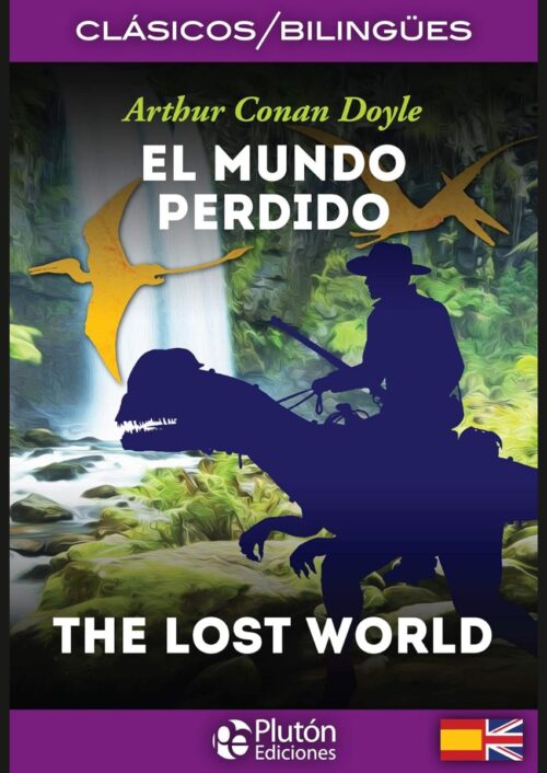 El Mundo Perdido / The Lost World El Mundo Perdido / The Lost World