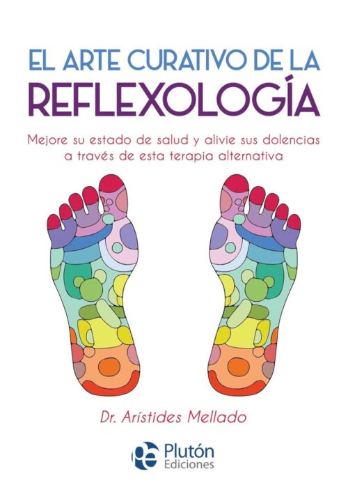 El arte curativo de la Reflexología