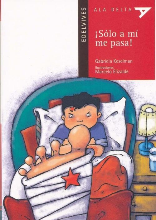 ¡Sólo a mí me pasa! ¡Sólo a mí me pasa!