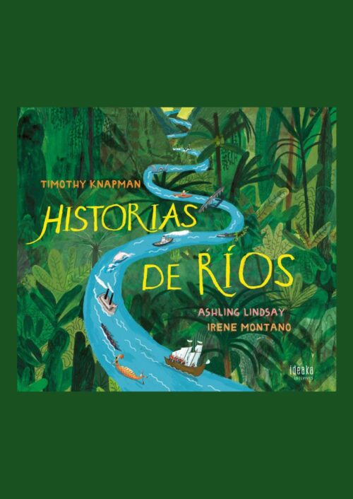 Historias de ríos