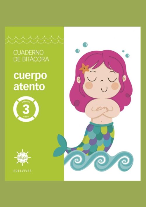 Cuaderno de bitácora – Cuerpo atento – 3 años