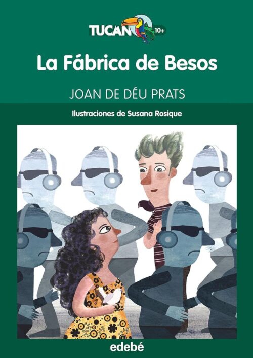 La fábrica de besos La fábrica de besos