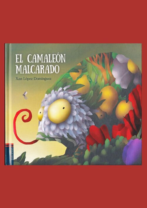 El camaleón malcarado El camaleón malcarado