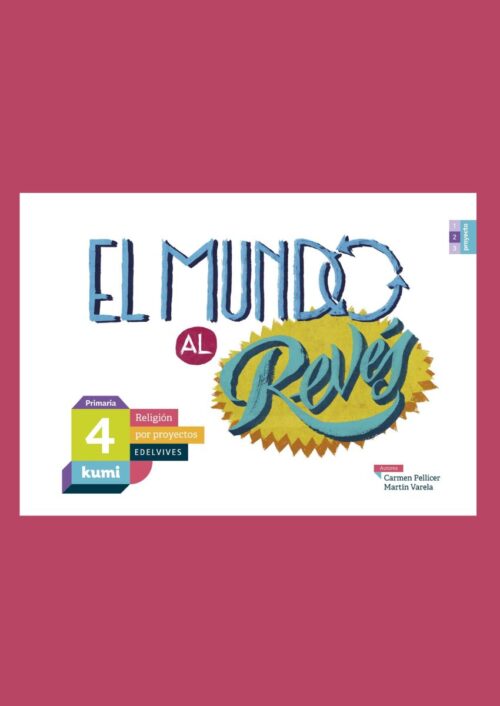 Kumi 4 – El mundo al revés