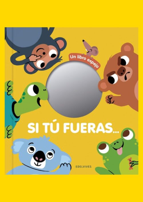 Si tú fueras... Si tú fueras...