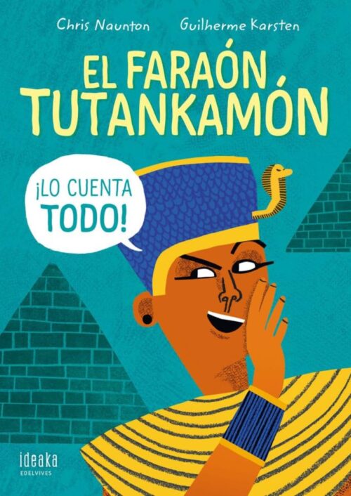 El faraón Tutankamón ¡lo cuenta todo! El faraón Tutankamón ¡lo cuenta todo!