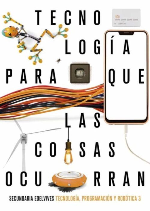 Tecnología, programación y robótica 3 Tecnología, programación y robótica 3
