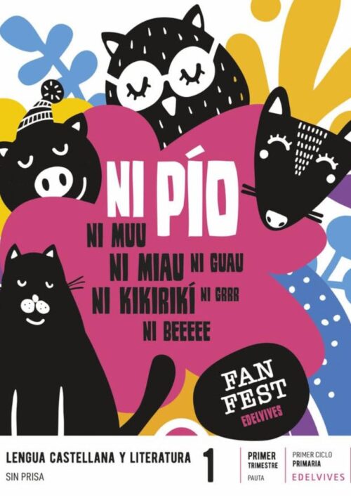 FanFest Lengua Castellana y Literatura 1.º Primaria Sin Prisa Pauta