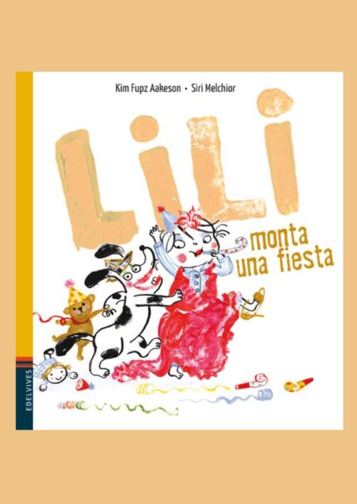 Lili monta una fiesta Lili monta una fiesta