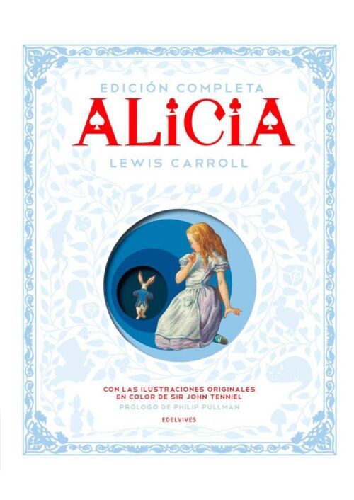 Alicia. Edición completa Alicia. Edición completa