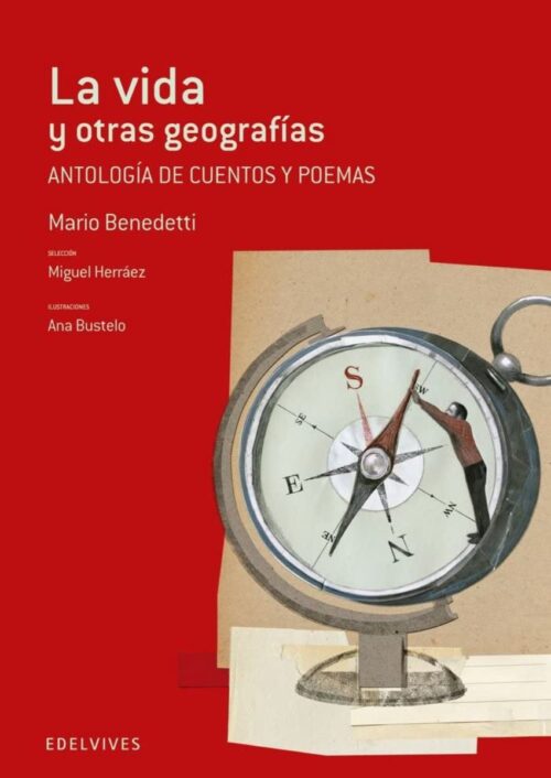 La vida y otras geografías