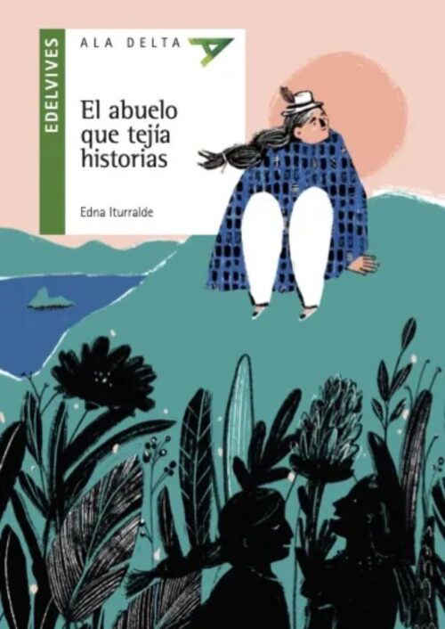 El abuelo que tejía historias El abuelo que tejía historias