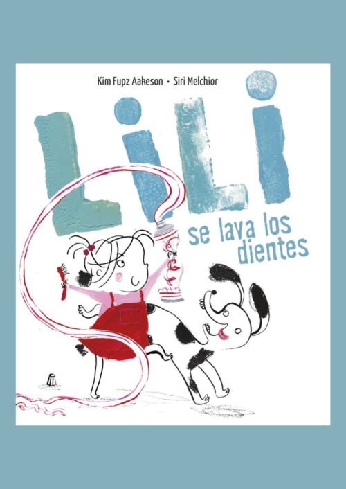 Lili se lava los dientes Lili se lava los dientes