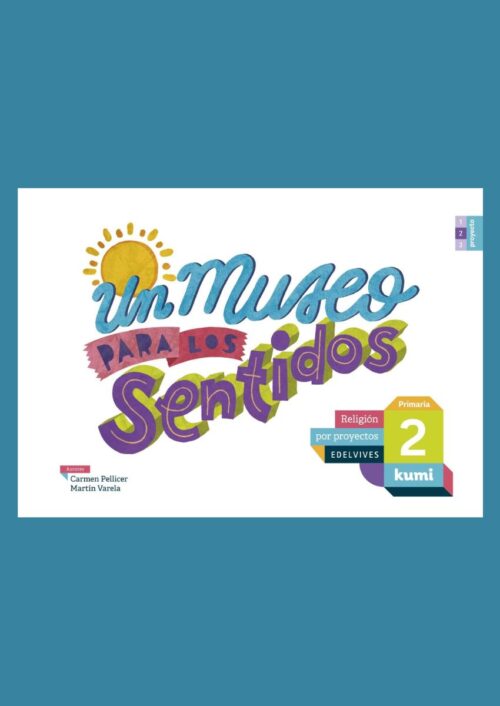 Kumi 2 – Un museo para los sentidos