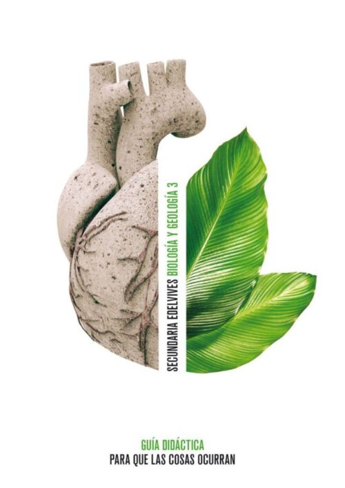 Biología y Geología 3. Guía didáctica Biología y Geología 3. Guía didáctica