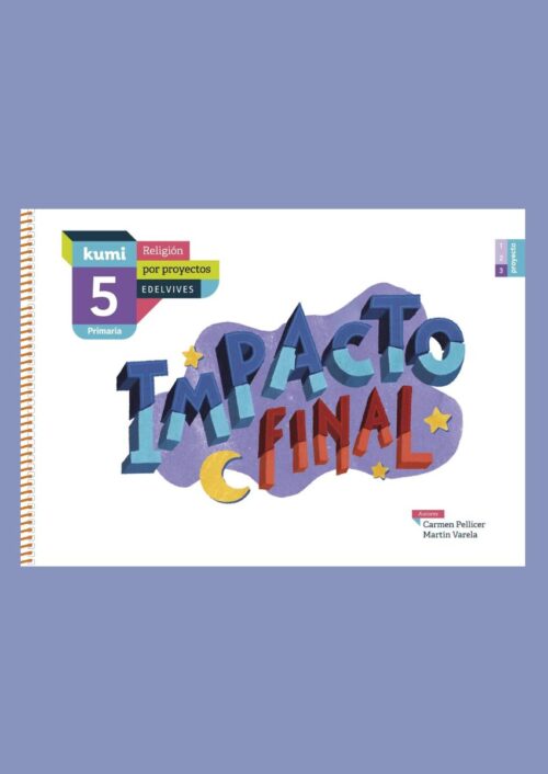 Kumi 5 – Impacto final