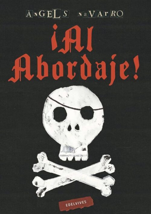 ¡Al abordaje! ¡Al abordaje!