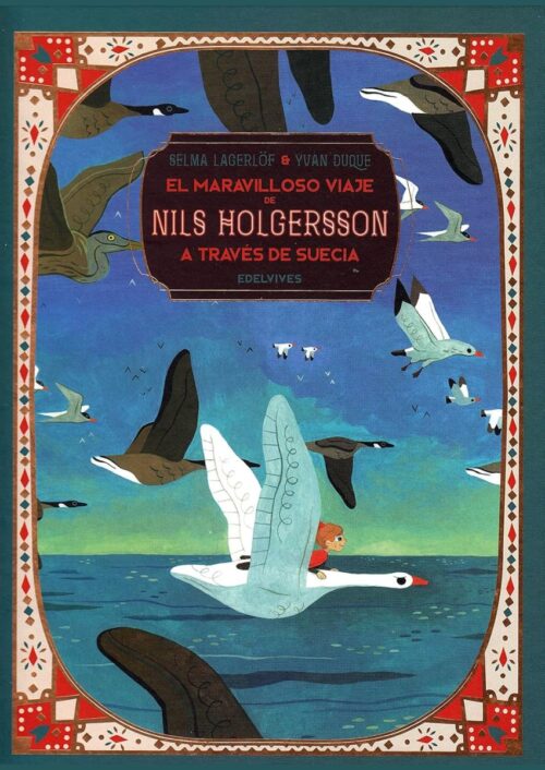 El maravilloso viaje de Nils Holgersson El maravilloso viaje de Nils Holgersson