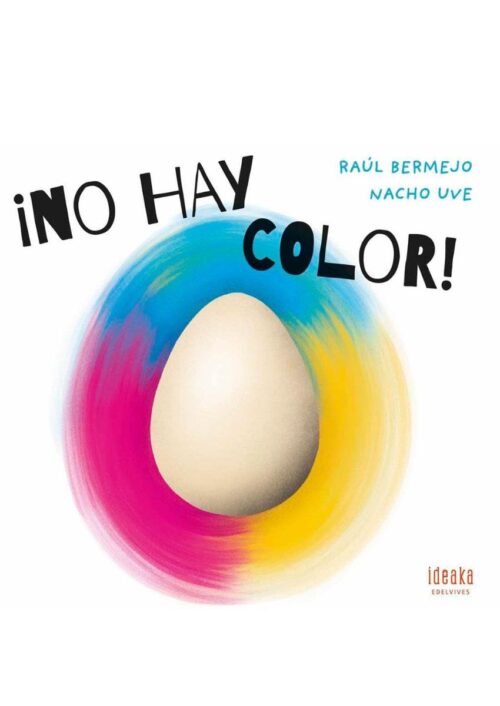 ¡No hay color! ¡No hay color!