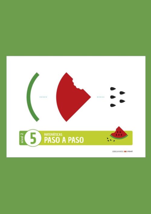 Matemáticas 5 Paso a Paso. Nivel 2 Matemáticas 5 Paso a Paso. Nivel 2