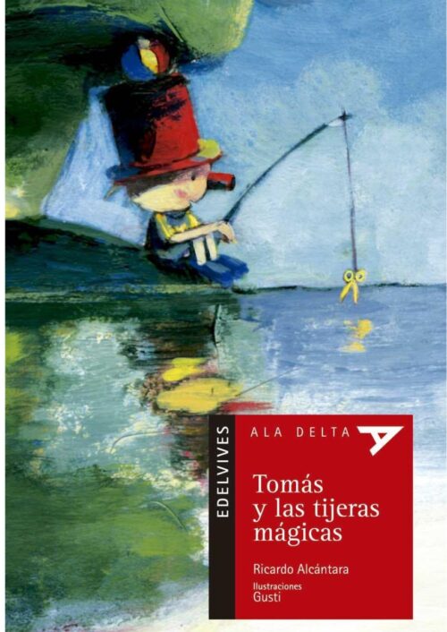 Tomás y las tijeras mágicas Tomás y las tijeras mágicas