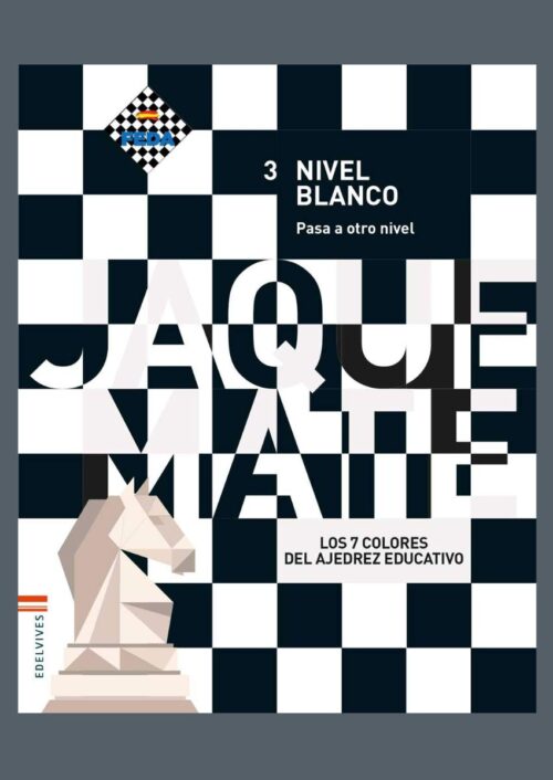 Los 7 colores del ajedrez. Nivel 3 blanco Los 7 colores del ajedrez. Nivel 3 blanco