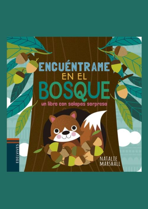 Encuéntrame en el bosque