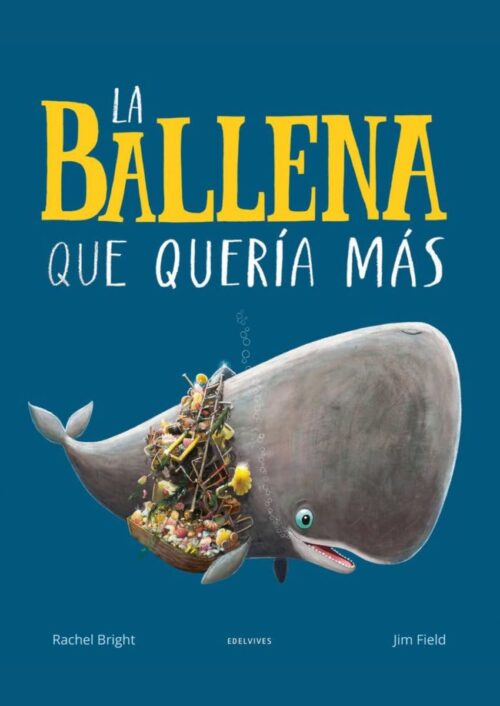 La ballena que quería más