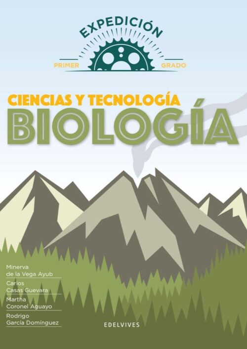Ciencias y Tecnología. Biología 1
