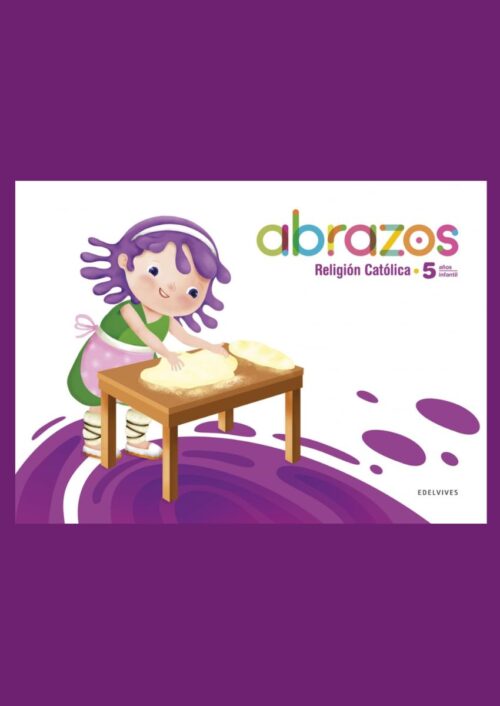 Proyecto Abrazos – 5 años: Religión Católica Proyecto Abrazos – 5 años: Religión Católica