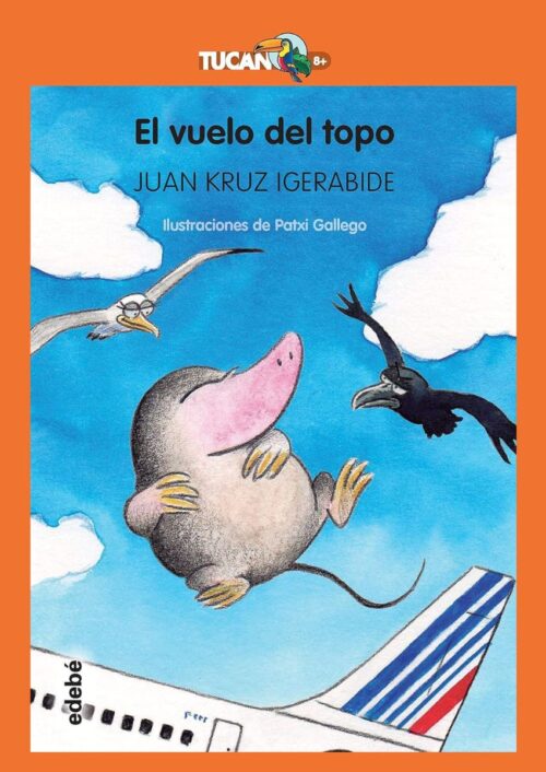 El vuelo del topo El vuelo del topo