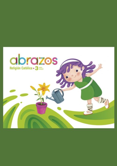 Proyecto Abrazos – 3 años: Religión Católica