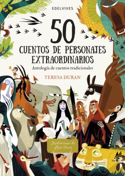 50 cuentos de personajes extraordinarios 50 cuentos de personajes extraordinarios