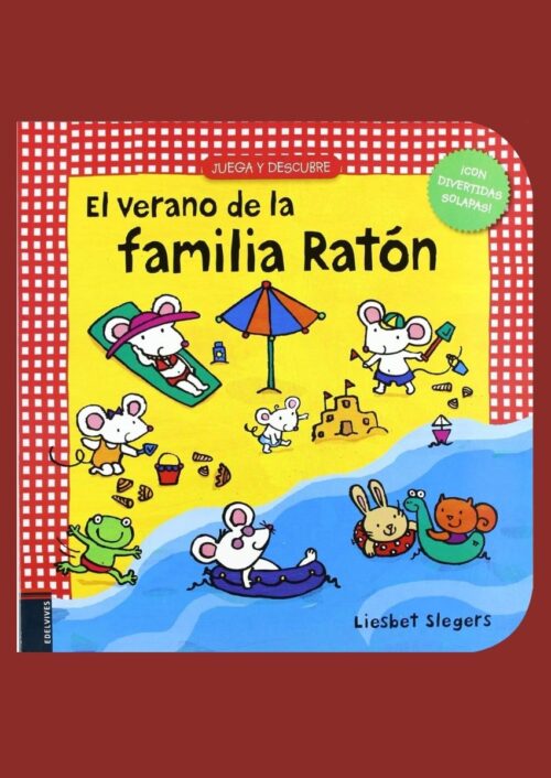 El verano de la familia Ratón El verano de la familia Ratón