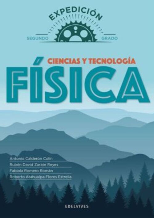 Ciencias y Tecnología. Física 2