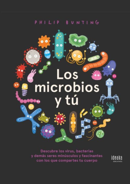 Los microbios y tú