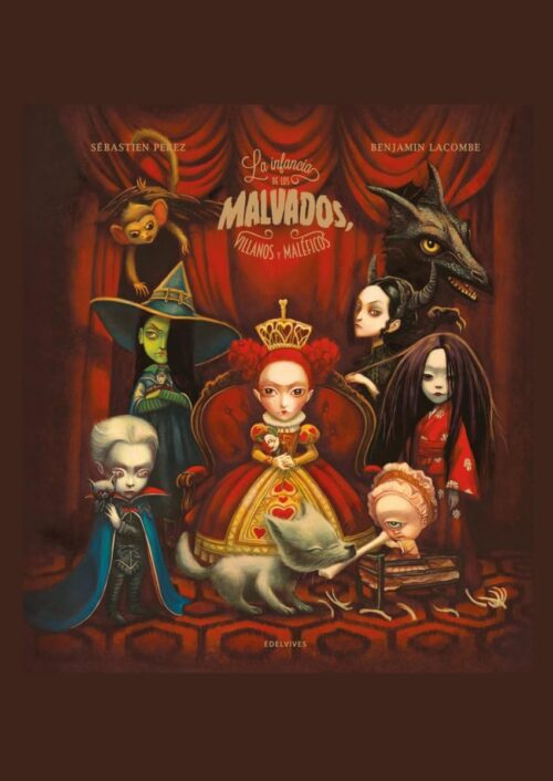 La infancia de los malvados, villanos y maléficos