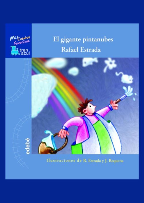 El gigante Pintanubes El gigante Pintanubes