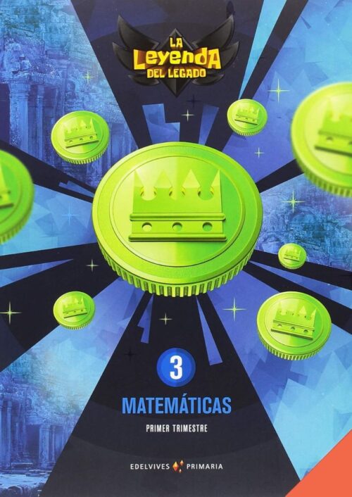 La leyenda del Legado. Matemáticas 3. Propuesta didáctica