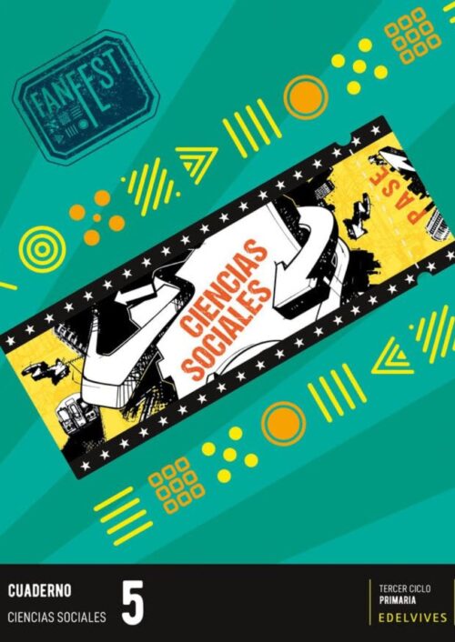 FanFest – Cuaderno Ciencias Sociales 5 Tercer Ciclo Primaria