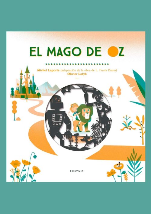 El Mago de Oz El Mago de Oz