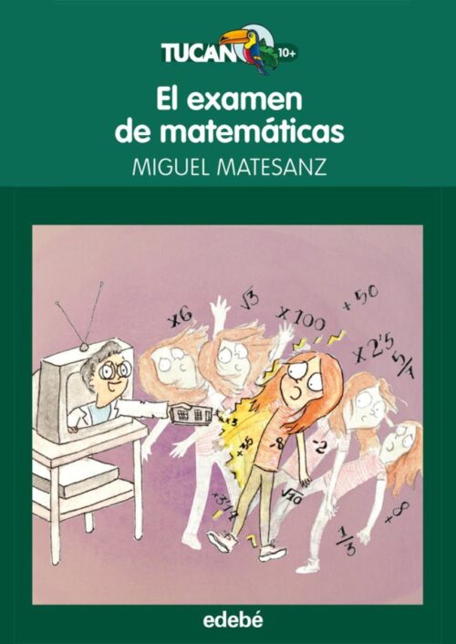 El examen de matemáticas El examen de matemáticas