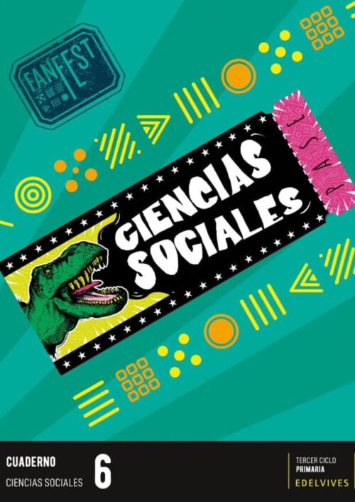 FanFest – Cuaderno Ciencias Sociales 6 Tercer Ciclo Primaria
