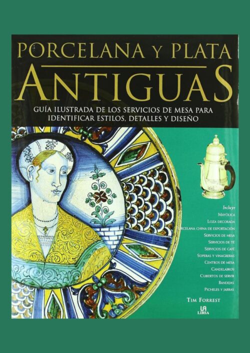 Porcelana y Plata Antiguas Porcelana y Plata Antiguas